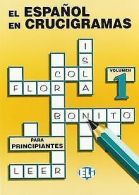 EL ESPAÑOL EN CRUCIGRAMAS 1: Book 1 (Espanol en Crucigra... | Book