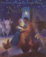 The Nativity story by Geraldine McCaughrean (Hardback)