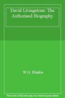 David Livingstone: The Authorised Biography By W.G. Blaikie. 0948095113