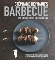 Stéphane Reynaud's Barbecue By Stéphane Reynaud
