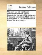 The court and city register; or, gentleman's co, Contributors, Notes,,