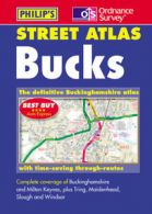 Philip's street atlas: Buckinghamshire by Ordnance Survey (Spiral bound)