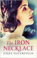 The iron necklace by Giles Waterfield (Paperback)