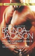 Delaney's Desert Sheikh and a Little Dare (Harlequin Bestsellers) By Brenda Jac
