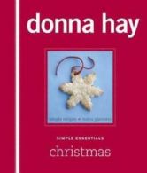 Simple essentials: Christmas by Donna Hay (Paperback)