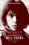 Shakey: La biografa de Neil Young by Jimmy McDonough (Paperback)
