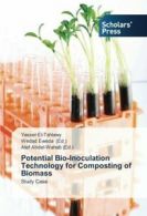 Potential Bio-Inoculation Technology for Composting of Biomass.by Yasser New.#*=