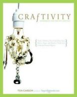 Craftivity: 40 projects for the DIY lifestyle by Tsia Carson (Paperback)