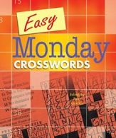 EASY MONDAY CROSSWORDS.by Gordon New 9781402719134 Fast Free Shipping<|