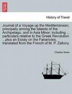 Journal of a Voyage up the Mediterranean; princ, Swan, Charles,,