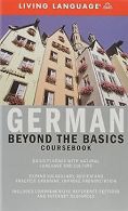 Beyond the Basics: German (Coursebook): Beyond the Basic... | Book