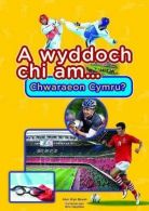 Cyfres a Wyddoch Chi: A Wyddoch Chi am Chwaraeon Cymru?, Alun Wyn Bevan,