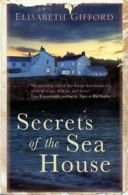Secrets of the sea house by Elisabeth Gifford (Paperback)