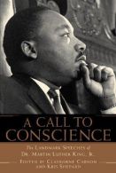 A Call to Conscience: The Landmark Speeches of Dr. Martin Luther King, Jr., Go
