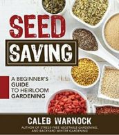 Seed Saving.by Warnock New 9781462113422 Fast Free Shipping<|