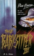 The Babysitter III (Point Horror), RL Stine, ISBN 0590554360