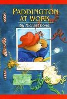Paddington at Work (Paddington Bear Adventures) |... | Book