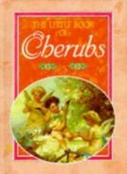 The Little Book of Cherubs (The Little Book of Series) By K. Sullivan