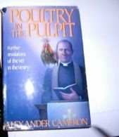 Poultry in the Pulpit: Further Revelations of the Vet in the Vestry By Alexande