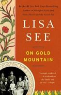 On Gold Mountain: The One-Hundred-Year Odyssey . See<|