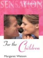 Silhouette sensation: For the children by Margaret Watson (Paperback)