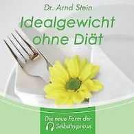 Idealgewicht ohne Diät | Stein,Arnd | CD