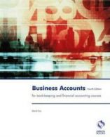 Business accounts: for book-keeping and financial accounting courses by David