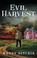 Evil Harvest.by Ritchie, Wendy New 9781491710777 Fast Free Shipping.#