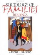 Sociology of Families: Readings, Albers, Cheryl 9780761986102 Free Shipping,,