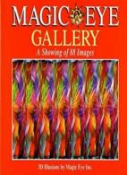 Magic Eye Gallery: A Showing of 88 Images (Volume 4). Smith 9780836270440 New<|