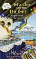 A Clueless cook mystery: Murder for the halibut by Liz Lipperman (Paperback /