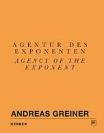 Andreas Greiner: Agency of the Exponent: Gasag . Fassbender, Kohler, Mildebr<|