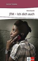 JTM - Ich dich auch: Französische Lektüre für das 2. und... | Book