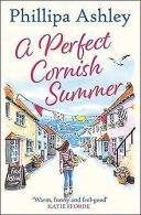 A Perfect Cornish Summer | Ashley, Phillipa | Book