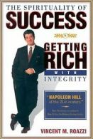 The Spirituality of Success: Getting Rich with Inte... | Book