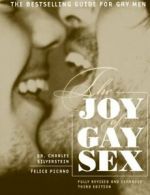 The Joy of Gay s**: Fully Revised and Expanded . Silverstein, Picano<|