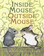 Inside Mouse Outside Mouse.by George New 9780060004668 Fast Free Shipping<|