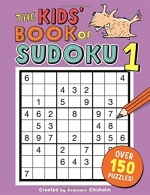 The Kids' Book of Sudoku 1 (Buster Puzzle Books), Chisholm, Alastair,