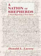 A Nation of Shepherds by Lucero, L. New 9780865344365 Fast Free Shipping,,