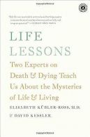 Life Lessons: Two Experts on Death and Dying Teach ... | Book