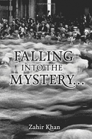 Falling into the Mystery, Khan, Zahir, ISBN 1534949801