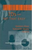 IDs - Not That Easy: Questions About Nationwide Identity Systems (Compass) By C