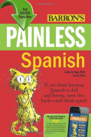 Painless Spanish (Barron's Painless), Carlos B. Vega, ISBN 97807
