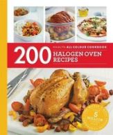 Hamlyn all colour cookbook: 200 halogen oven recipes by Maryanne Madden