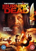The Burning Dead DVD (2016) Danny Trejo, Perez (DIR) cert 18