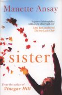 Sister by A. Manette Ansay (Paperback)