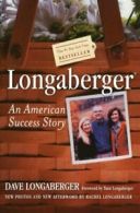 Longaberger: An American Success Story. Longaberger, Shook 9780060507787 New<|