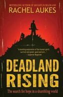 Deadland Rising.by Aukes, Rachel New 9780989901826 Fast Free Shipping.#