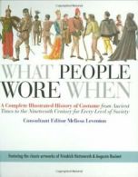 What People Wore When: A Complete Illustrated H. Leventon<|