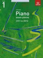 ABRSM Exam Pieces: Selected Piano Exam Pieces 2011 & 2012, Grade 1 by Richard